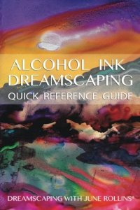 AlcoholInkDreamscaping